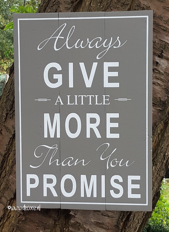 'Always give a little more'