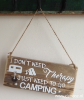 'I don't need therapy...Camping'